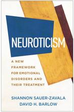 9781462547180 Neuroticism Shannon Sauer-Zavala, Verzenden, Nieuw, Shannon Sauer-Zavala