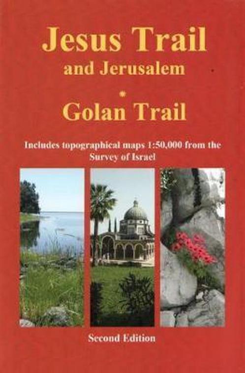 9789654205757 Jesus Trail  Jerusalem - The Golan Trail, Boeken, Studieboeken en Cursussen, Nieuw, Verzenden
