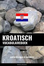 9789403658339 Kroatisch vocabulaireboek Pinhok Languages, Boeken, Nieuw, Verzenden, Pinhok Languages