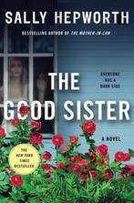 The Good Sister 9781250120953 Sally Hepworth, Verzenden, Gelezen, Sally Hepworth