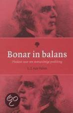 Bonar in balans 9789058291493 Valen L.J. van, Boeken, Gelezen, Valen L.J. van, Verzenden