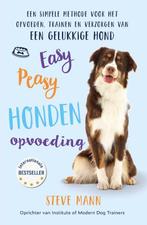 Easy peasy honden opvoeding 9789043923811 Steve Mann, Boeken, Verzenden, Zo goed als nieuw, Steve Mann