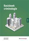 Basisboek criminologie, 9789462369337, Boeken, Studieboeken en Cursussen, Verzenden, Zo goed als nieuw, Studieboeken