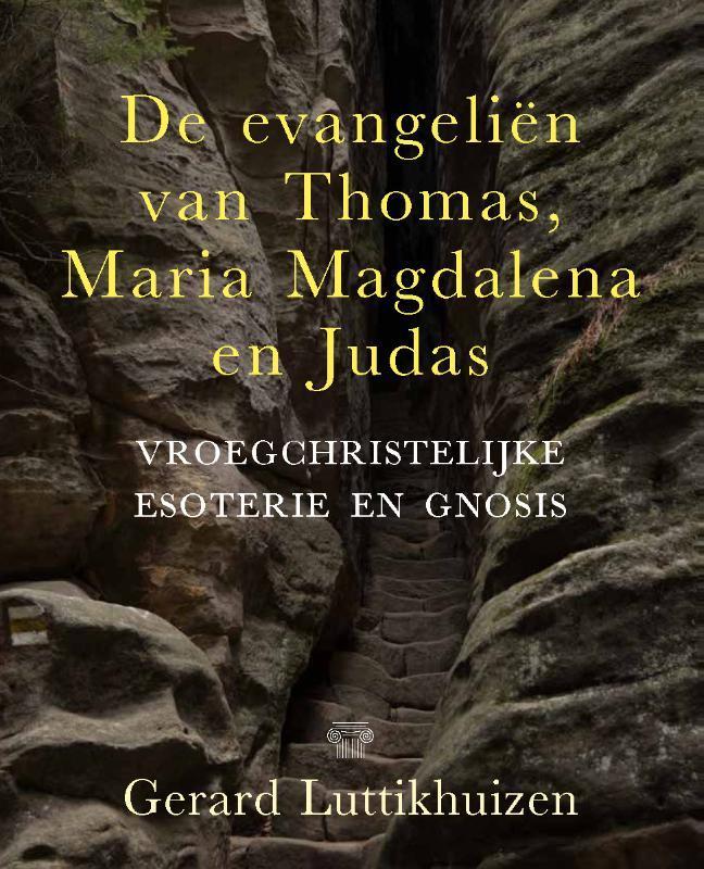 De evangeliën van Thomas, Maria Magdalena en Judas, Boeken, Esoterie en Spiritualiteit, Gelezen, Verzenden