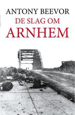 9789026342479 De slag om Arnhem | Tweedehands, Boeken, Antony Beevor, Zo goed als nieuw, Verzenden