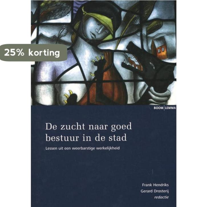 De zucht naar goed bestuur in de stad 9789059317758, Boeken, Economie, Management en Marketing, Gelezen, Verzenden