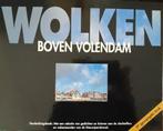 Wolken boven Volendam 9789080248441, Boeken, Verzenden, Zo goed als nieuw