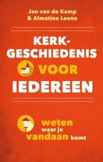 Kerkgeschiedenis voor iedereen 9789043535281 Almatine Leene, Boeken, Godsdienst en Theologie, Verzenden, Zo goed als nieuw, Almatine Leene