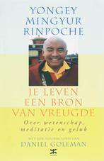 Je leven een bron van vreugde 9789021583365 Y.M. Rinpoche, Boeken, Verzenden, Zo goed als nieuw, Y.M. Rinpoche