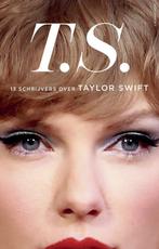 9789045050522 T.S. - Taylor Swift | Tweedehands, Boeken, Verzenden, Zo goed als nieuw, Diverse auteurs