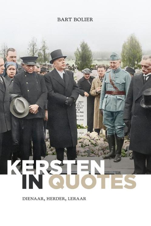Kersten in quotes 9789087183882 Bart Bolier, Boeken, Godsdienst en Theologie, Zo goed als nieuw, Verzenden