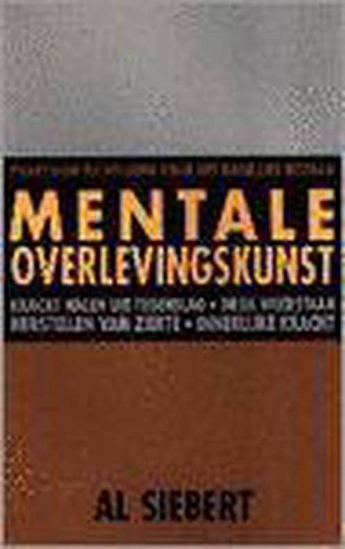 MENTALE OVERLEVINGSKUNST 9789038904924 A. Siebert, Boeken, Psychologie, Gelezen, Verzenden