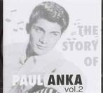 cd - Paul Anka - The Story Of Paul Anka Vol. 2, Zo goed als nieuw, Verzenden