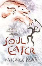 Soul Eater 9781842551721 Michelle Paver, Verzenden, Gelezen, Michelle Paver