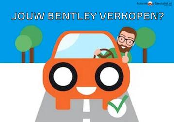 JOUW BENTLEY ZORGELOOS VERKOPEN? BINNEN 1 DAG VERKOCHT!