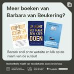 Kruip nooit achter een geranium 9789000366354, Verzenden, Gelezen, Barbara van Beukering