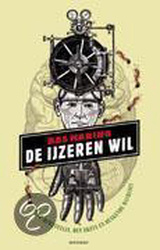 De ijzeren wil 9789052407203 Bas Haring, Boeken, Overige Boeken, Gelezen, Verzenden