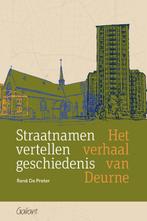Straatnamen vertellen geschiedenis 9789044139686, Boeken, Verzenden, Zo goed als nieuw, René de Preter