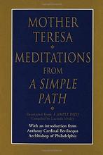 Meditations from a Simple Path, Mother Teresa, M Teresa of Calcutta, Zo goed als nieuw, Verzenden