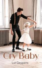 Cry Baby 9789402194753 Lut Geypens, Boeken, Verzenden, Gelezen, Lut Geypens