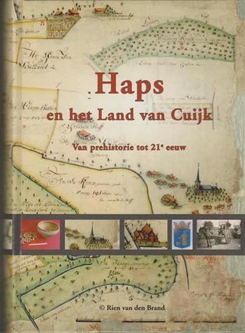 Haps en het land van Cuijk 9789070336608 R. van den Brand, Boeken, Geschiedenis | Stad en Regio, Zo goed als nieuw, Verzenden