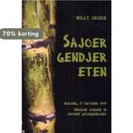 Sajoer Gendjer Eten 9789080757745 Willy Croese, Verzenden, Gelezen, Willy Croese