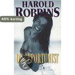De opportunist / Parel pockets 9789022524527 Harold Robbins, Boeken, Romans, Verzenden, Gelezen, Harold Robbins