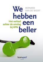 We Hebben Een Beller 9789079922307 Bernard van de Weert, Verzenden, Gelezen, Bernard van de Weert