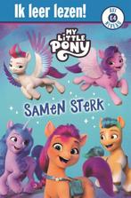 My Little Pony, Samen sterk / Ik leer lezen! 9789047862000, Boeken, Verzenden, Gelezen, Hasbro