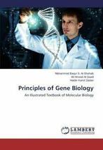 Principles of Gene Biology.by S. New   ., Zaidan Haider Kamil, Al-Shuhaib Mohammed Baqur S, Al-Saadi Ali Hmood, Zo goed als nieuw