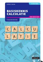 Basiskennis Calculatie met resultaat 9789463173698, Boeken, Zo goed als nieuw