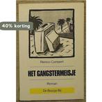 Gangstermeisje 9789023424086 Remco Campert, Verzenden, Gelezen, Remco Campert