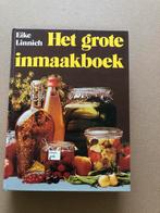 Het Grote Inmaakboek - Inmaken / Coserveren - 1000+ Recepten, Ophalen of Verzenden, Gelezen