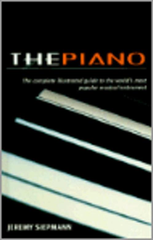 The Piano 9781858681900 Jeremy Siepmann, Boeken, Taal | Engels, Gelezen, Verzenden