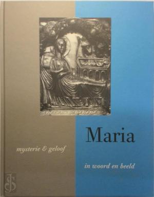 Maria, mysterie en geloof in woord en beeld, Boeken, Taal | Overige Talen, Verzenden