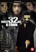 West 32nd k-town - DVD, Cd's en Dvd's, Verzenden, Nieuw in verpakking