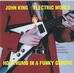 cd - John King - Hot Thumb In A Funky Groove, Verzenden, Zo goed als nieuw