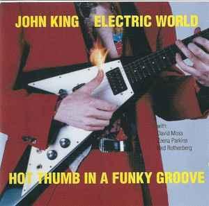 cd - John King - Hot Thumb In A Funky Groove, Cd's en Dvd's, Cd's | Overige Cd's, Zo goed als nieuw, Verzenden
