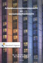 Arbeidsovereenkomstenrecht en sociaalzekerheid 9789001881573, Boeken, Zo goed als nieuw