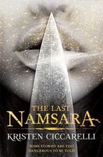 The Last Namsara 9781473222854 Kristen Ciccarelli, Gelezen, Kristen Ciccarelli, Verzenden
