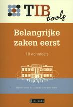 Belangrijke zaken eerst / TIBtools 9789079564989, Verzenden, Zo goed als nieuw, Pieter Diehl