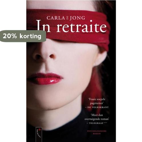 In retraite 9789063055622 Carla de Jong, Boeken, Romans, Zo goed als nieuw, Verzenden