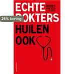 Echte dokters huilen ook 9789026343469 Karin Overmars, Verzenden, Gelezen, Karin Overmars