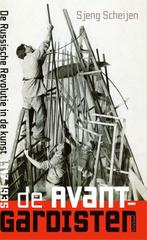 De avant-gardisten 9789044643954 Sjeng Scheijen, Boeken, Verzenden, Zo goed als nieuw, Sjeng Scheijen