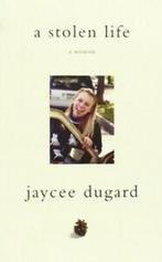 A Stolen Life by Jaycee Dugard (Paperback), Gelezen, Jaycee Dugard, Verzenden