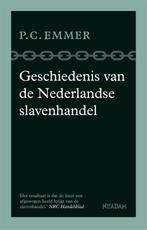 Geschiedenis van de Nederlandse slavenhandel 9789046824368, Verzenden, Zo goed als nieuw, Piet Emmer