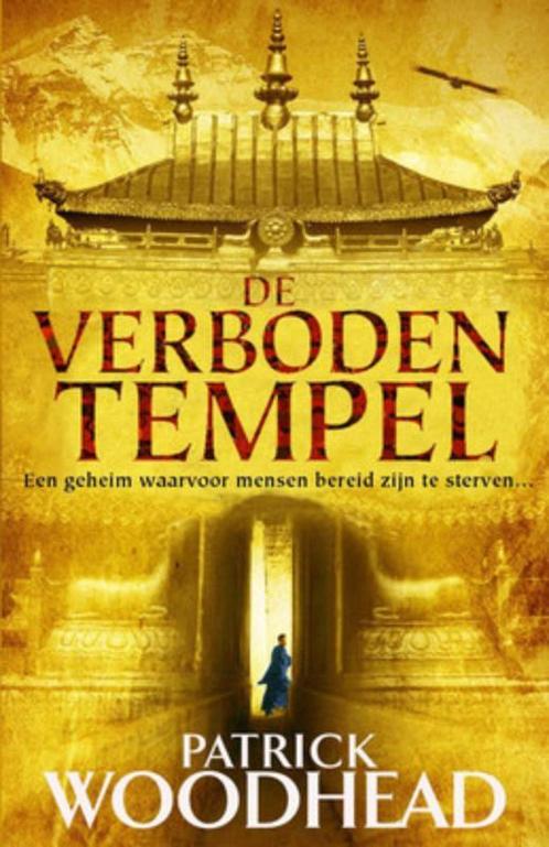 De Verboden Tempel 9789047516026 Patrick Woodhead, Boeken, Thrillers, Gelezen, Verzenden