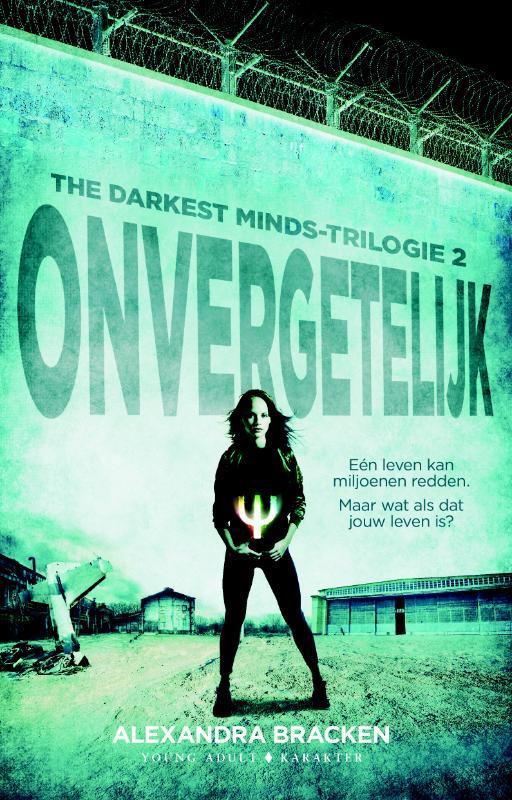 Onvergetelijk / The Darkest Minds-trilogie / 2 9789045215556, Boeken, Kinderboeken | Jeugd | 13 jaar en ouder, Gelezen, Verzenden