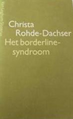 Het borderline-syndroom 9789060018118 C. Rohde-Dachser, Verzenden, Gelezen, C. Rohde-Dachser