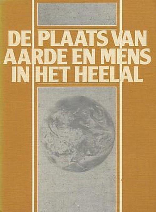 Plaats van aarde en mens in het heelal 9789024231126, Boeken, Wetenschap, Gelezen, Verzenden